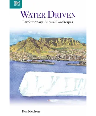 書封 Water Driven: Revolutionary Cultural Landscapes